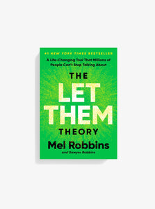 The Let Them Theory